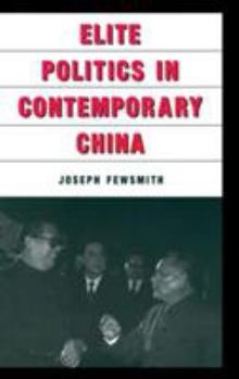 Hardcover Elite Politics in Contemporary China Book