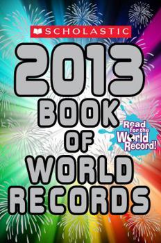 Paperback Scholastic Book of World Records 2013 Book