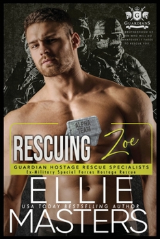 Paperback Rescuing Zoe: Ex-Military Special Forces Hostage Rescue Book