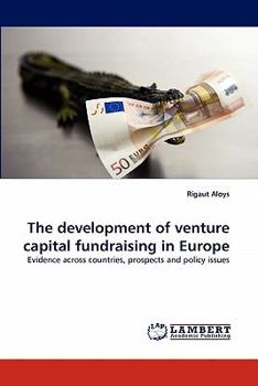 Paperback The Development of Venture Capital Fundraising in Europe Book