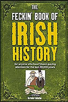 Hardcover Feckin' History of Ireland Book