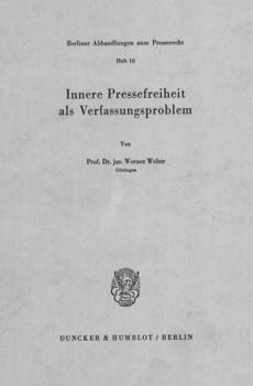 Innere Pressefreiheit ALS Verfassungsproblem