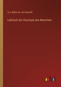 Paperback Lehrbuch der Histologie des Menschen [German] Book