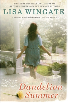 Dandelion Summer - Book #4 of the Blue Sky Hill