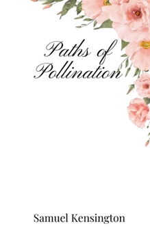 Paperback Paths of Pollination Book