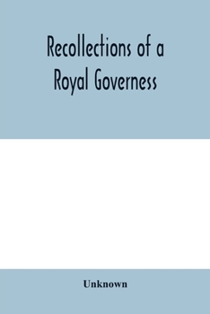 Paperback Recollections of a royal governess Book