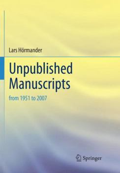 Paperback Unpublished Manuscripts: From 1951 to 2007 Book