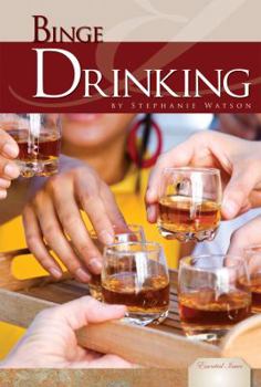 Binge Drinking - Book  of the Essential Issues