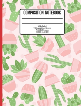 Paperback Composition Notebook Wide Ruled: Cactus 110 Pages Book