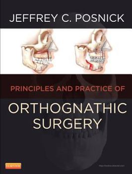 Orthognathic Surgery - 2 Volume Set: Principles and Practice