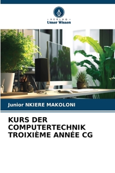 Paperback Kurs Der Computertechnik Troixième Année CG [German] Book