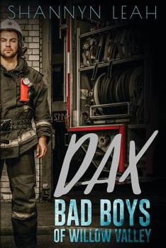 Paperback DAX Bad Boys Of Willow Valley Book