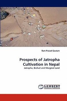 Prospects of Jatropha Cultivation in Nepal