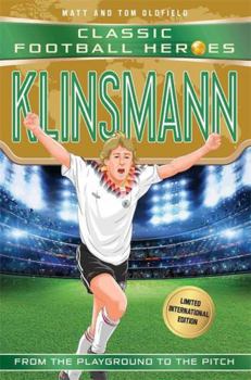 Paperback Klinsmann: Classic Football Heroes - Limited International Edition Book