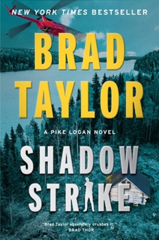 Hardcover Shadow Strike: A Pike Logan Novel Book
