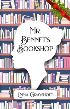 Paperback Mr. Bennet's Bookshop Book