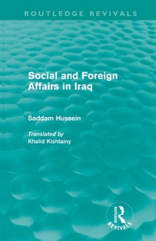Paperback Social and Foreign Affairs in Iraq (Routledge Revivals) Book