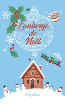 Paperback L'auberge de Noël [French] Book