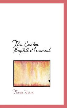 The Canton Baptist Memorial