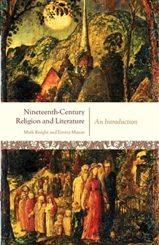 Paperback Nineteenth-Century Religion and Literature: An Introduction Book