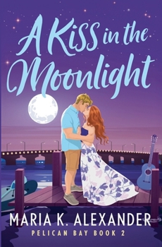 Paperback A Kiss in the Moonlight Book