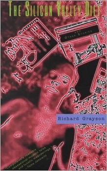 Paperback The Silicon Valley Diet and Other Stories Book