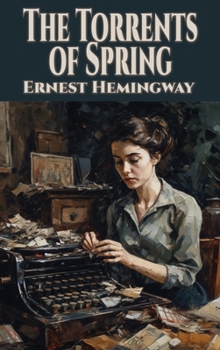 Hardcover The Torrents of Spring Book