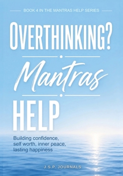 Overthinking?….Mantras Help