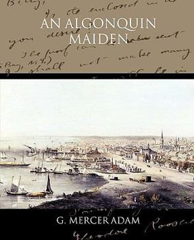 Paperback An Algonquin Maiden Book