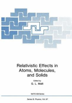 Paperback Relativistic Effects in Atoms, Molecules, and Solids Book