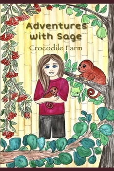 Paperback Adventures with Sage: Crocodile Farm [Large Print] Book