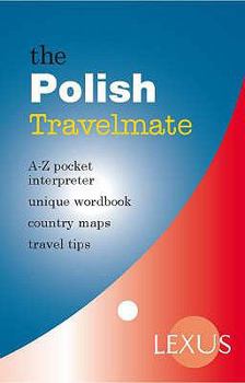 Paperback The Polish Travelmate: A-Z Pocket Interpreters (Polish and English) Book