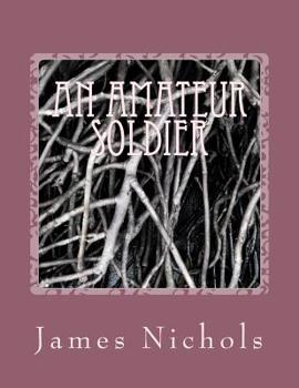 Paperback An Amateur Soldier Book