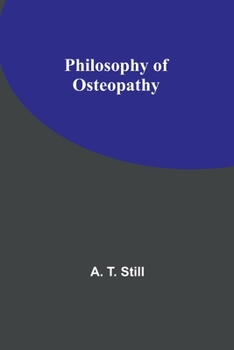 Paperback Philosophy of Osteopathy Book