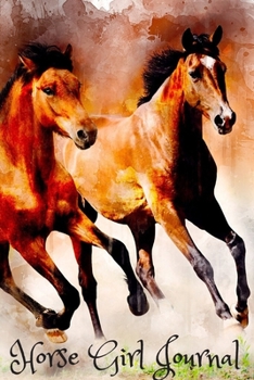 Paperback Horse Girl Journal: Lined, Blank Notebook Diary for Horse Lovers, 6 x 9 Inches, 100 Pages. Book