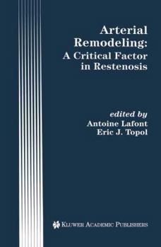 Paperback Arterial Remodeling: A Critical Factor in Restenosis Book