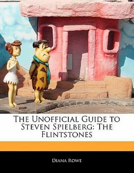 Paperback Off the Record Guide to Steven Spielberg: The Flintstones Book