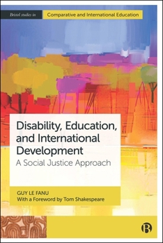 Paperback Disability, Education and International Development: A Social Justice Approach Book