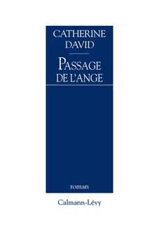 Paperback Passage de l'ange [French] Book