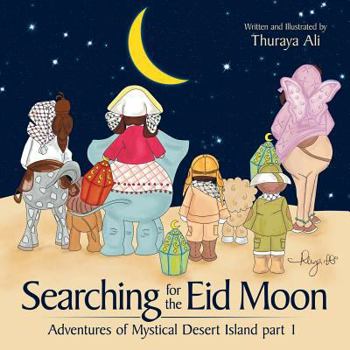 Paperback Searching for the Eid Moon Book
