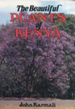 Paperback Beautiful Plants of Kenya Book