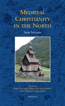 Hardcover Medieval Christianity in the North: New Studies Book