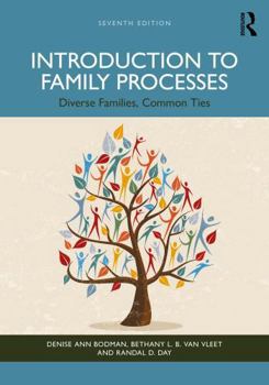 Paperback Introduction to Family Processes: Diverse Families, Common Ties Book