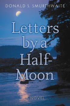 Paperback Letters by a Half-Moon: [A Novel] Book