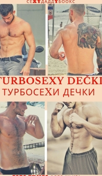 Hardcover Turbosexy de&#269;ki &#1058;&#1091;&#1088;&#1073;&#1086;&#1089;&#1077;xy &#1076;&#1077;&#1095;&#1082;&#1080; Book