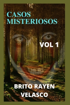 Casos Misteriosos: historias misteriosas, amor familiar, romance, lazos familiares, amistades, historias de vida, experiencias de vida, g