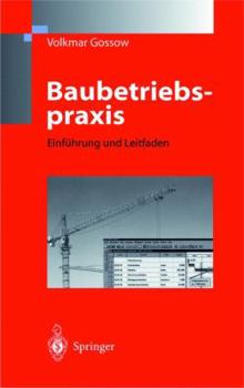 Hardcover Baubetriebspraxis: Leitfaden Fur Die Bauausfuhrung [German] Book