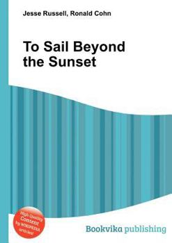 Paperback To Sail Beyond the Sunset Book