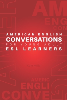 Paperback American English Conversations for Young Adult ESL Learners Book