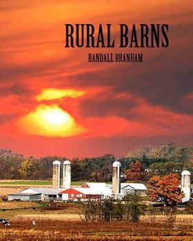 Paperback Rural Barns: branhamphoto.com Book